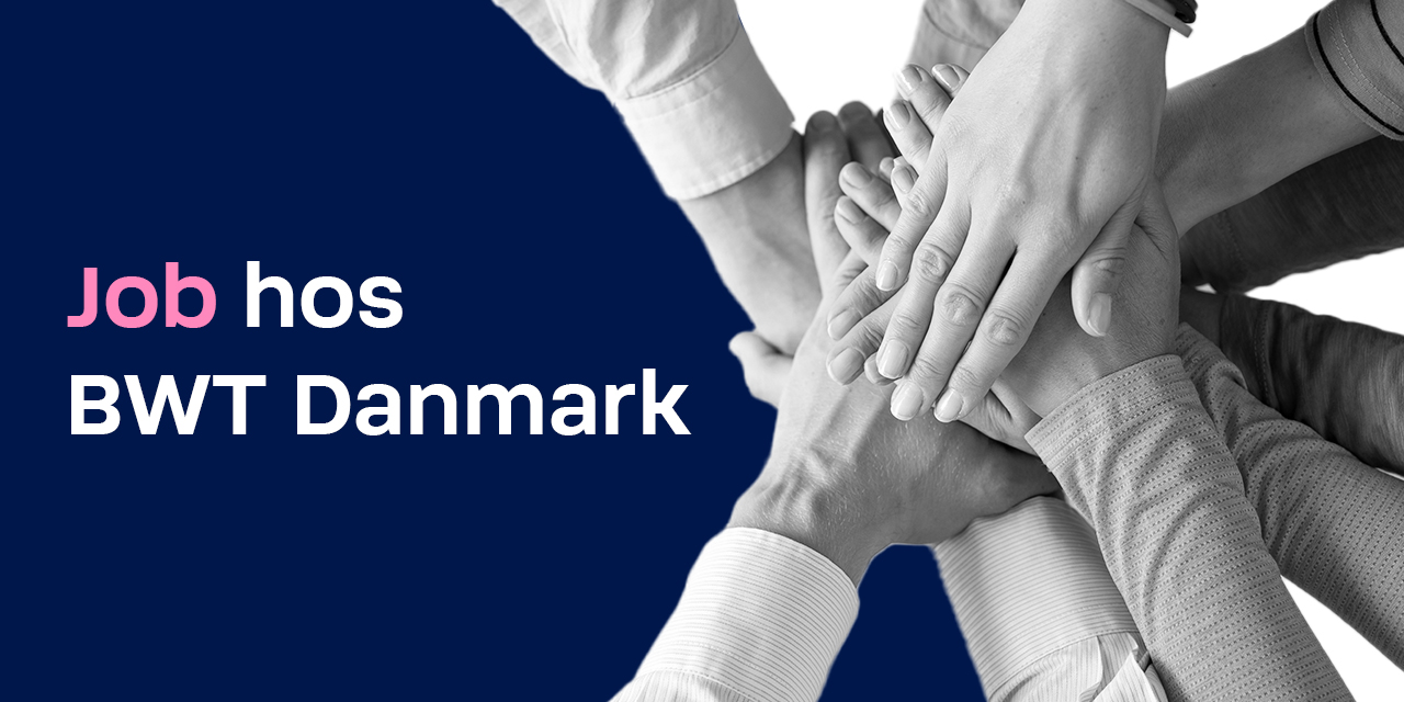 Job hos BWT Danmark