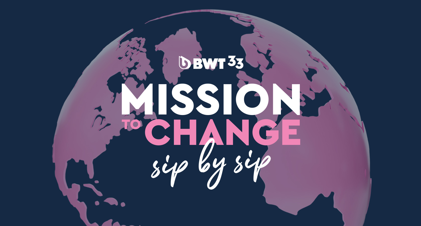 BWT mission to change